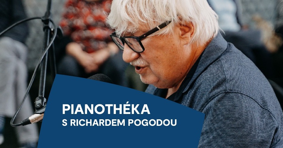 Pianothéka s Richardem Pogodou