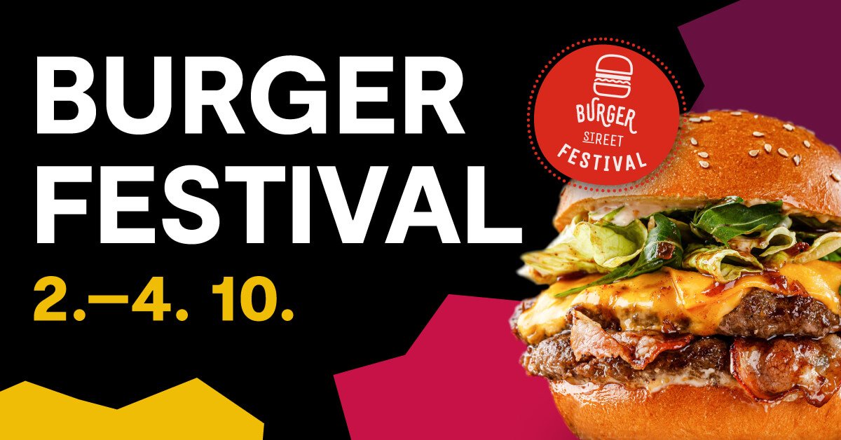 Burger Festival – sobota a neděle před Galerií Šantovka
